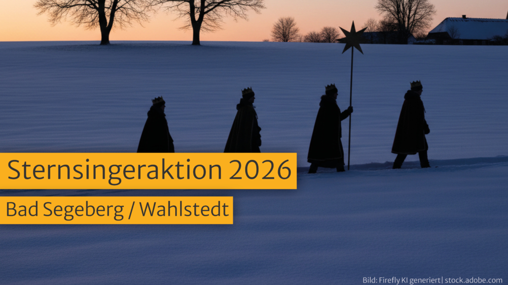 Sternsingen Bad Segeberg Wahlstedt